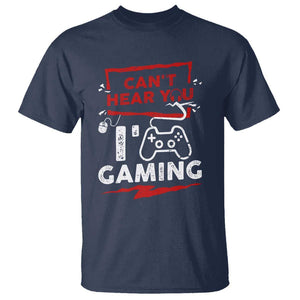 Gamer T Shirt Can't Hear You I'm Gaming TS09 Navy Print Your Wear