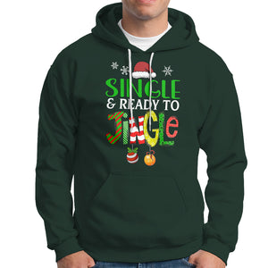 Single And Ready To Jingle Funny Christmas Ball Hoodie TS09 Printyourwear