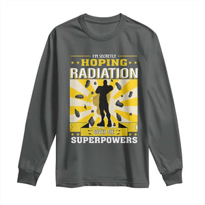Chemotherapy Awareness Long Sleeve Shirt Radiation Gives Me Superpowers TS09 Dark Heather Print Your Wear