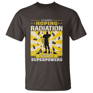 Chemotherapy Awareness T Shirt Radiation Gives Me Superpowers TS09 Dark Chocolate Print Your Wear