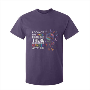 All Cancer T Shirt For Kid I Do Not Like Cancer Here Or There Anywhere TS09 Purple Print Your Wear