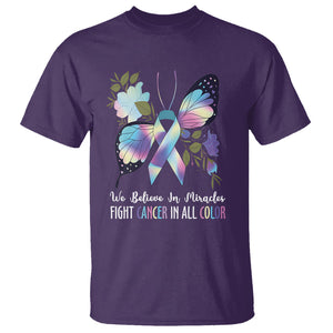 All Cancer T Shirt We Believe In Miracles Fight Cancer In All Color Butterfly Flower TS09 Purple Printyourwear