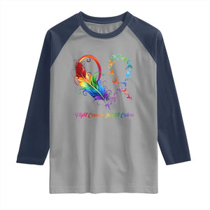 All Cancer Raglan Shirt Fight Cancer In All Color Fighter Rainbow Ribbon TS09 Sport Gray Navy Print Your Wear