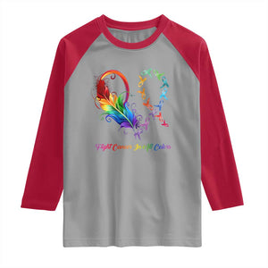 All Cancer Raglan Shirt Fight Cancer In All Color Fighter Rainbow Ribbon TS09 Sport Gray Red Print Your Wear