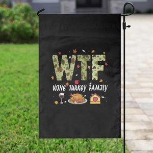 Thanksgiving Garden Flag W T F Wine Turkey Family Funny Dinner Fall TS09 Print Your Wear