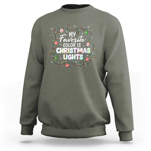 My Favorite Color Is Christmas Lights Colorful Xmas Sweatshirt TS09 Military Green Printyourwear