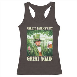 Funny Trump Make St. Patrick's Great Again Racerback Tank Top Shamrock Daddy's Home TS09 Dark Chocolate Print Your Wear