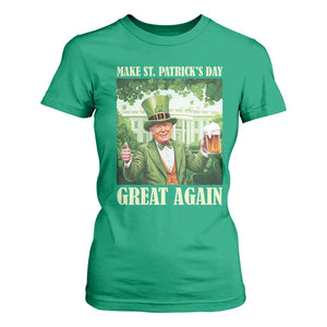 Funny Trump Make St. Patrick's Great Again T Shirt For Women Shamrock Daddy's Home TS09 Irish Green Print Your Wear