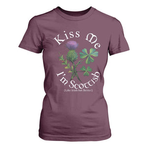 Funny St. Patrick's Day T Shirt For Women Kiss Me I'm Scottish TS09 Maroon Print Your Wear