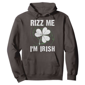 Funny St. Patrick's Day Hoodie Rizz Me I'm Irish TS09 Dark Chocolate Print Your Wear