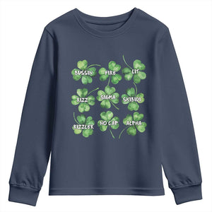 Funny St. Patrick's Day Youth Sweatshirt Shamrock Lit Rizz Sigma Skibidi Rizzler No Cap Alpha TS09 Navy Print Your Wear