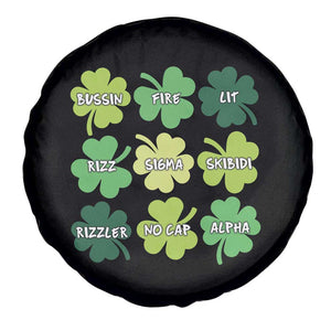 Funny St. Patrick's Day Spare Tire Cover Lit Rizz Sigma Skibidi Rizzler No Cap Alpha TS09 Print Your Wear