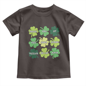 Funny St. Patrick's Day Toddler T Shirt Lit Rizz Sigma Skibidi Rizzler No Cap Alpha TS09 Dark Chocolate Print Your Wear