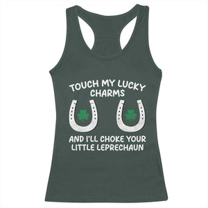 Funny St. Patrick's Day Racerback Tank Top Touch My Lucky Charm TS09 Dark Forest Green Print Your Wear