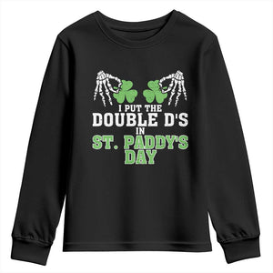 Funny St. Patrick's Day Youth Sweatshirt Double Ds On St Paddys Day TS09 Black Print Your Wear