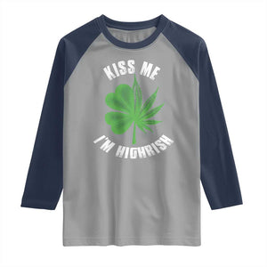 Funny St. Patrick's Day Cannabis Raglan Shirt Kiss Me I'm Highrish TS09 Sport Gray Navy Print Your Wear