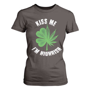 Funny St. Patrick's Day Cannabis T Shirt For Women Kiss Me I'm Highrish TS09 Dark Chocolate Print Your Wear