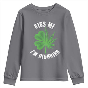 Funny St. Patrick's Day Cannabis Youth Sweatshirt Kiss Me I'm Highrish TS09 Charcoal Print Your Wear
