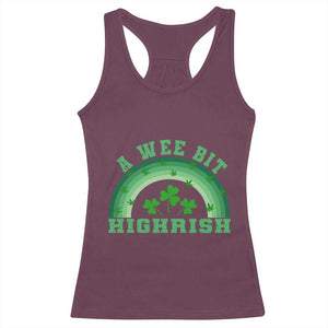 Funny St. Patrick's Day Marijuana Racerback Tank Top A Wee Bit Highrish 420 Weed Cannabis TS09 Maroon Print Your Wear
