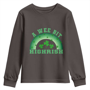 Funny St. Patrick's Day Marijuana Youth Sweatshirt A Wee Bit Highrish 420 Weed Cannabis TS09 Dark Chocolate Print Your Wear
