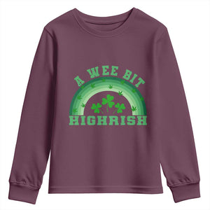 Funny St. Patrick's Day Marijuana Youth Sweatshirt A Wee Bit Highrish 420 Weed Cannabis TS09 Maroon Print Your Wear