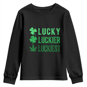 Funny St. Patrick's Day Weed Youth Sweatshirt Lucky Luckiest Cannabis Shamrock TS09 Black Print Your Wear