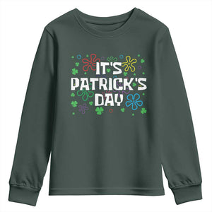 Funny It's St. Patrick's Day Youth Sweatshirt TS09 Dark Forest Green Print Your Wear