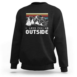 Funny Camping Sweatshirt I Love Peeing Outside Nature Lover Hiking Men TS09 Black Printyourwear