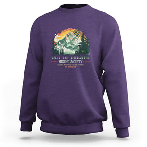 Hiking Society Sweatshirt Out Of Breath Don't Worry I'll Be There In A Minute TS09 Purple Printyourwear