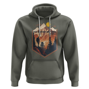 Funny Hiking Hoodie It's Another Half Mile Or So Road Trip TS09 Military Green Printyourwear