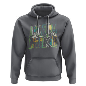 Hiking Lover Hoodie Take A Hike Outdoor Nature TS09 Charcoal Printyourwear