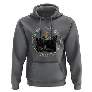 Hiking And Dogs Hoodie Kinda Day Outdoor Lover Dog Owner TS09 Charcoal Print Your Wear