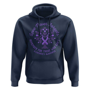 Alzheimer Awareness Hoodie Love Never Forgets Remember For Those Who Cannot Purple Ribbon TS09 Navy Print Your Wear