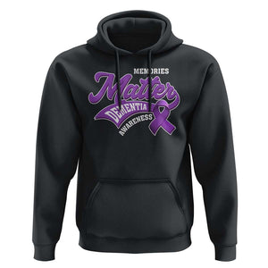 Dementia Awareness Hoodie Memories Matter Purple Ribbon Alzheimer TS09 Black Print Your Wear