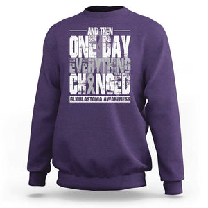 Glioblastoma Awareness Sweatshirt One Day Everything Changed Brain Tumor TS09 Purple Print Your Wear