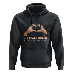 Vitiligo Awareness Hoodie It's Called Vitiligo And It's Not Contagious TS09 Black Print Your Wear