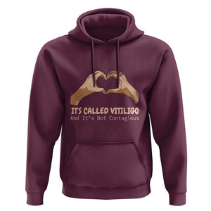 Vitiligo Awareness Hoodie It's Called Vitiligo And It's Not Contagious TS09 Maroon Print Your Wear