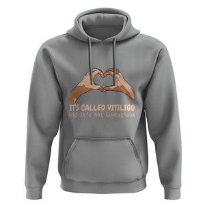 Vitiligo Awareness Hoodie It's Called Vitiligo And It's Not Contagious TS09 Sport Gray Print Your Wear
