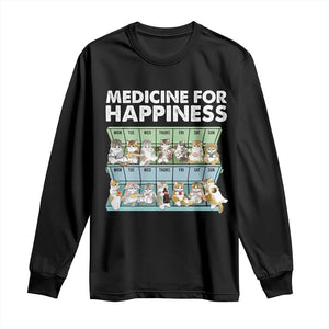 Mental Health Long Sleeve Shirt Medicine For Happiness Cute Cat TS09 Black Print Your Wear