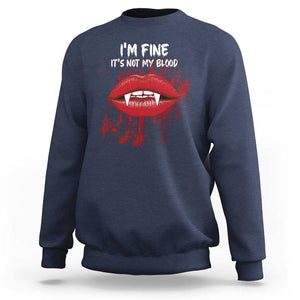 Halloween Sweatshirt Vampire Blood Lip I'm Fine It's Not My Blood TS09 Navy Print Your Wear
