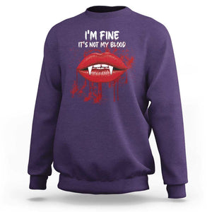 Halloween Sweatshirt Vampire Blood Lip I'm Fine It's Not My Blood TS09 Purple Print Your Wear
