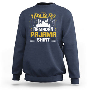This Is My Ramadan Pajama Eid Mubarek Islam Muslims Sweatshirt TS09 Navy Printyourwear