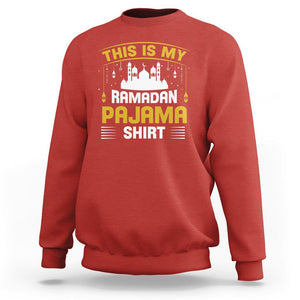 This Is My Ramadan Pajama Eid Mubarek Islam Muslims Sweatshirt TS09 Red Printyourwear