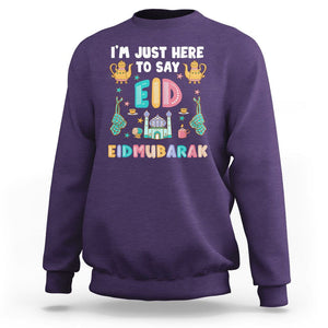 Ramadan Sweatshirt I'm Just Here To Say EID Mubarak Iftar Islamic Muslim TS09 Purple Printyourwear