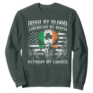 Irish American Sweatshirt Irish By Blood American By Birth Patriot By Choice TS09 Dark Forest Green Print Your Wear