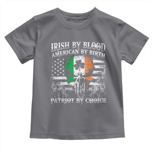 Irish American Toddler T Shirt Irish By Blood American By Birth Patriot By Choice TS09 Charcoal Print Your Wear