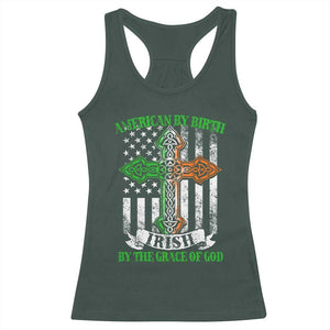 American By Birth Irish By The Grace Of God Racerback Tank Top TS09 Dark Forest Green Print Your Wear