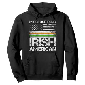 Irish American Pride Hoodie My Blood Runs Ireland America Flag TS09 Black Print Your Wear
