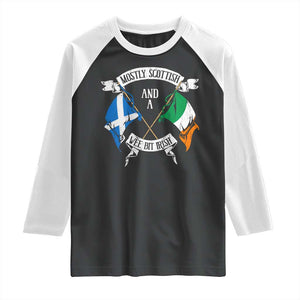 Funny Scots-Irish Pride Raglan Shirt Mostly Scottish Wee Bit Irish TS09 Black White Print Your Wear