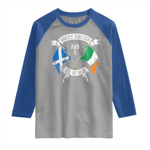 Funny Scots-Irish Pride Raglan Shirt Mostly Scottish Wee Bit Irish TS09 Sport Gray Royal Print Your Wear